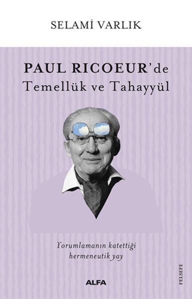 paul-ricoeur-de-temelluk-ve-tahayyul