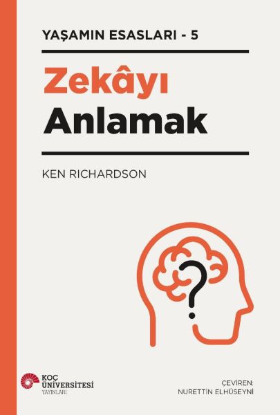 zekayi-anlamak-yasamin-esaslari-5