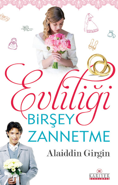 evliligi-birsey-zannetme