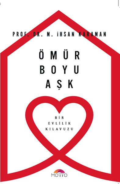 omur-boyu-ask-bir-evlilik-kilavuzu