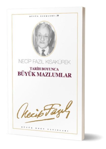 tarih-boyunca-buyuk-mazlumlar-necip-fazil-butun-eserleri-cilt-28