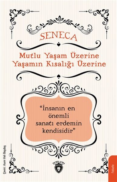 mutlu-yasam-uzerine-yasamin-kisaligi-uzerine