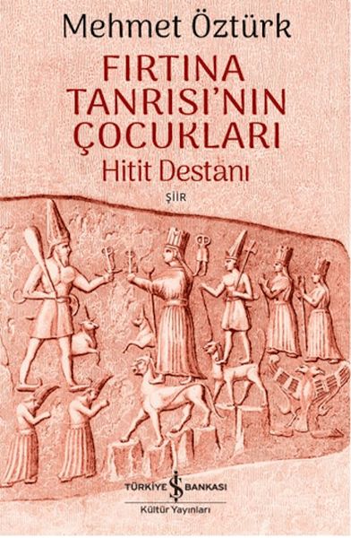 firtina-tanrisi-nin-cocuklari-hitit-destani