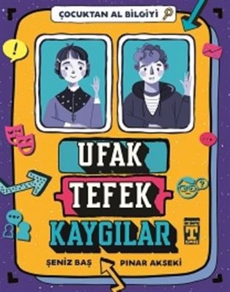 ufak-tefek-kaygilar-cocuktan-al-bilgiyi