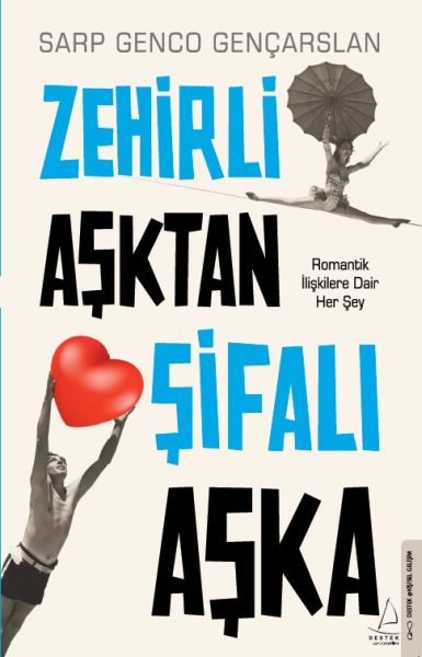 zehirli-asktan-sifali-aska