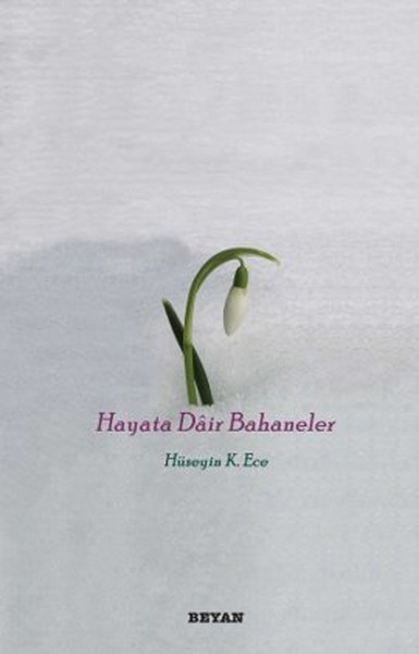 hayata-dair-bahaneler