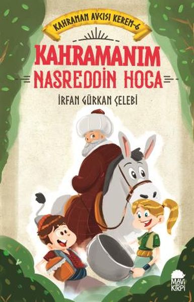 kahramanim-nasreddin-hoca-kahraman-avcisi-kerem-6-209628