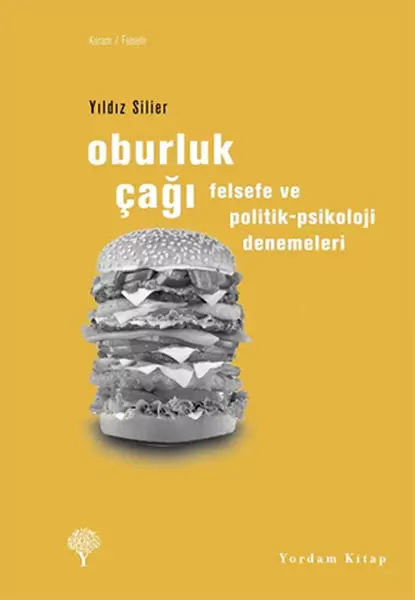 oburluk-cagi-felsefe-ve-politik-psikoloji-denemeleri