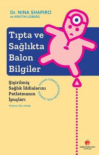 tipta-ve-saglikta-balon-bilgiler-sisirilmis-saglik-iddialarini-patlatmanin-ipuclari