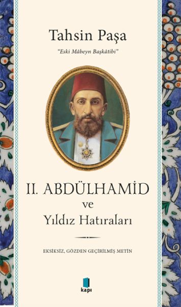 ii-abdulhamid-ve-yildiz-hatiralari