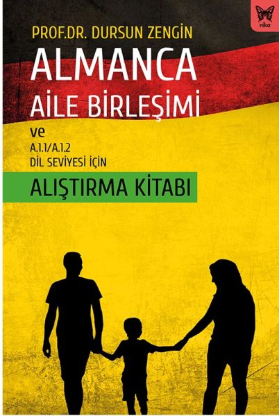 almanca-aile-birlesimi-ve-a-1-1-a-1-2-dil-seviyesi-icin-alistirma-kitabi