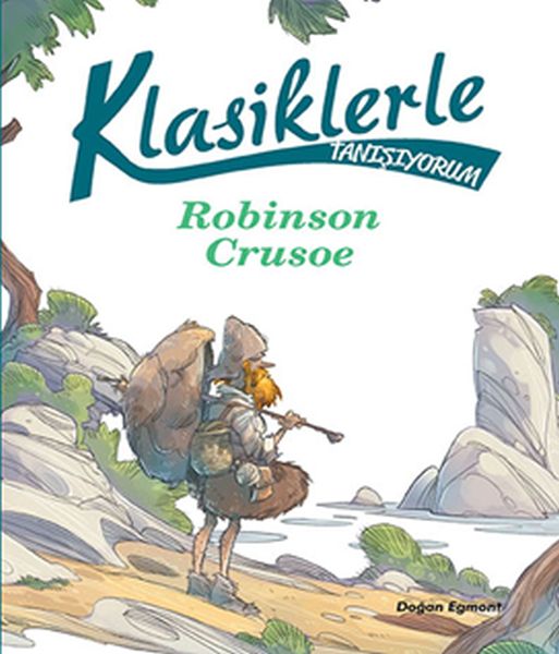 klasiklerle-tanisiyorum-robinson-crusoe