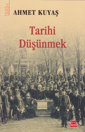 tarihi-dusunmek