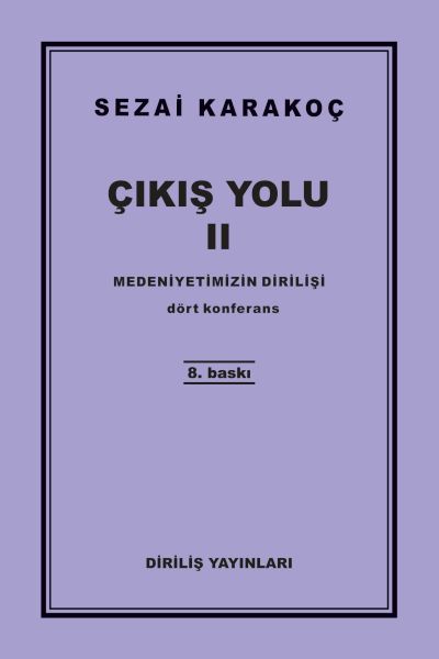 cikis-yolu-2-medeniyetimizin-dirilisi