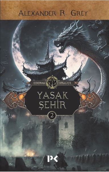 ejderha-kralice-2-yasak-sehir