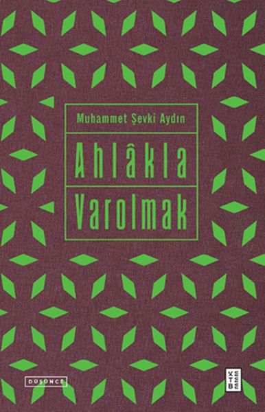 ahlakla-varolmak