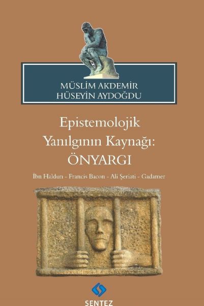 epistemolojik-yanilginin-kaynagi-onyargi