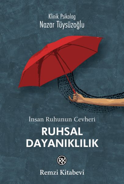 insan-ruhunun-cevheri-ruhsal-dayaniklilik