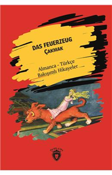 das-feuerzeug-cakmak-almanca-turkce-bakisimli-hikayeler