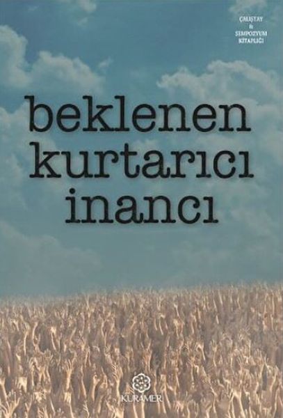 beklenen-kurtarici-inanci