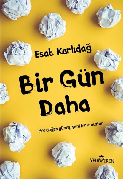 bir-gun-daha