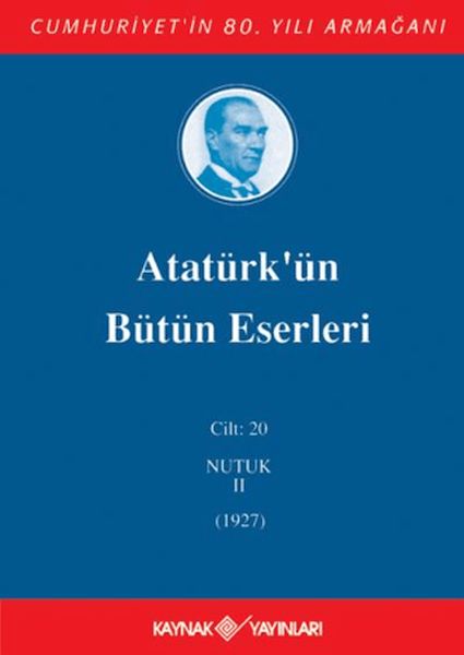 ataturk-un-butun-eserleri-cilt-20-nutuk-2-1927