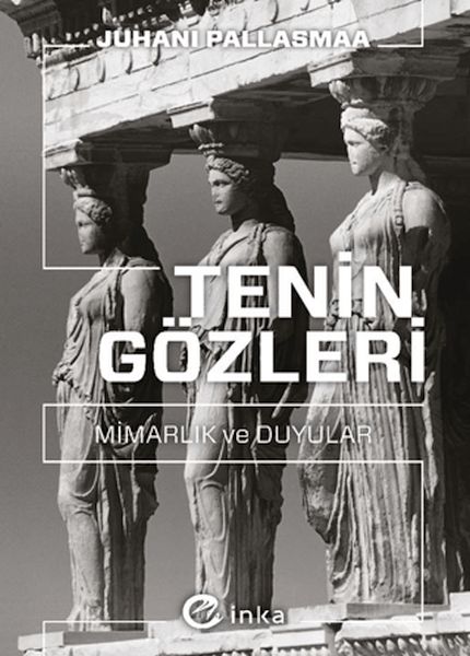tenin-gozleri-mimarlik-ve-duyular