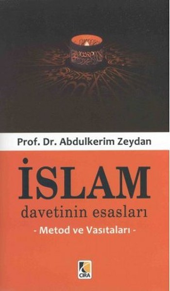 islam-davetinin-esaslari-metod-ve-vasitalari