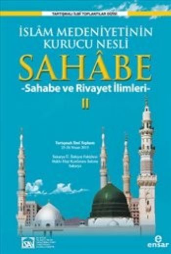 islam-medeniyetinin-kurucu-nesli-sahabe-2-sahabe-ve-rivayet-ilimleri