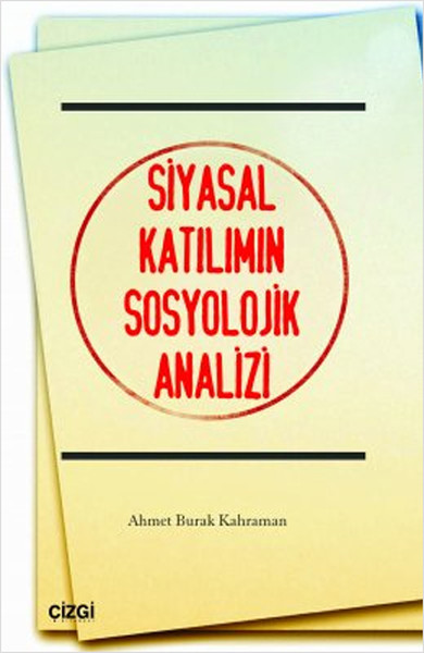 siyasal-katilimin-sosyolojik-analizi