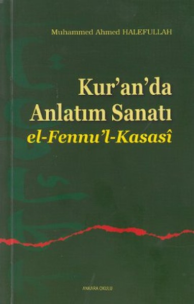 kur-an-da-anlatim-sanati-el-fennu-l-kasasi