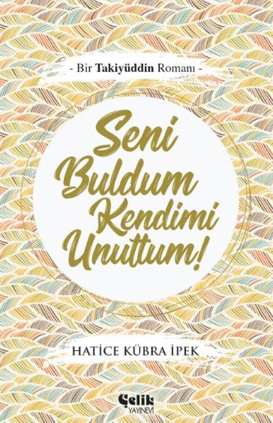 seni-buldum-kendimi-unuttum