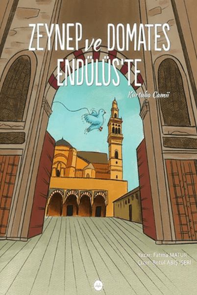 zeynep-ve-domates-endulus-te-kurtuba-camii