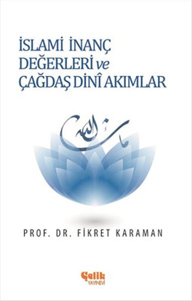 islami-inanc-degerleri-ve-cagdas-dini-akimlar