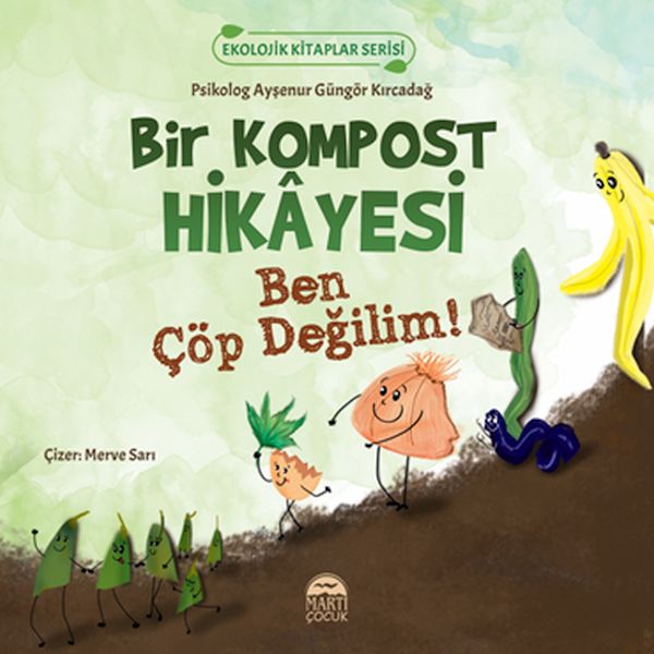 ekolojik-kitaplar-serisi-bir-kompost-hikayesi