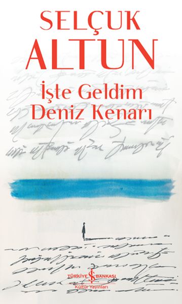 iste-geldim-deniz-kenari