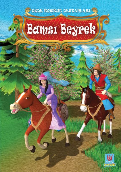 bamsi-beyrek-dede-korkut-destanlari