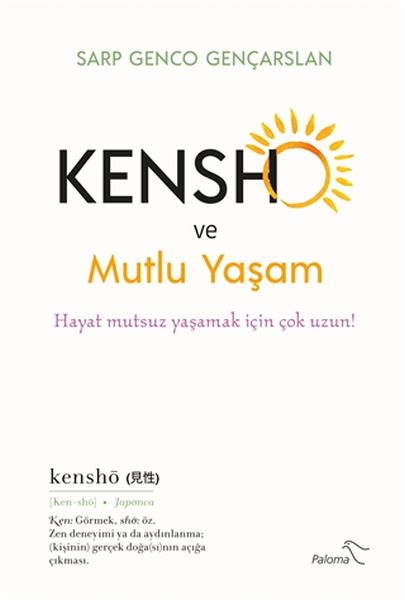 kensho-ve-mutlu-yasam