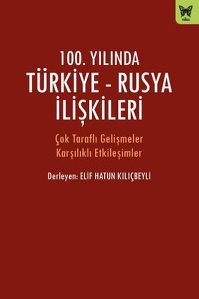 100-yilinda-turkiye-rusya-iliskileri