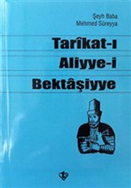 tarikat-i-aliyye-i-bektasiyye-seyh-baba-mehmed-sureyya