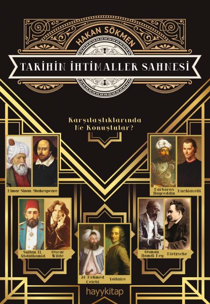 tarihin-ihtimaller-sahnesi-karsilastiklarinda-ne-konustular