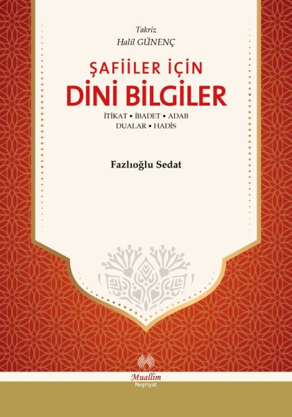 safiiler-icin-dini-bilgiler-tikat-ibadet-adab-dualar-hadis