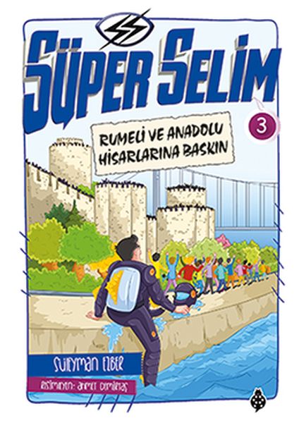 super-selim-3-rumeli-ve-anadolu-hisarlarina-baskin