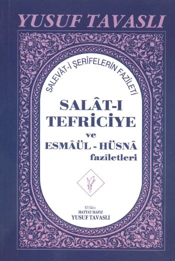 salat-i-tefriciye-ve-esmaul-husna-faziletleri-el-boy-e05