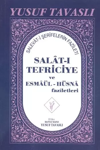 salat-i-tefriciye-ve-esmaul-husna-faziletleri-el-boy-e05