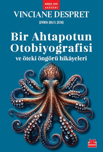 bir-ahtapotun-otobiyografisi-ve-oteki-ongoru-hikayeleri