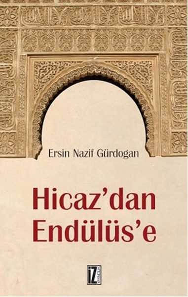 hicaz-dan-endulus-e