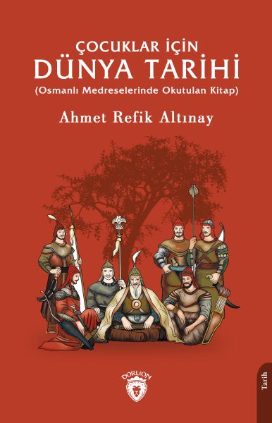 cocuklar-icin-dunya-tarihi-osmanli-medreselerinde-okutulan-kitap