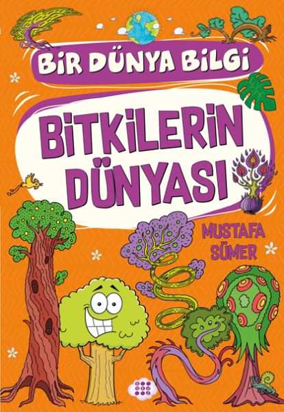 bitkilerin-dunyasi-bir-dunya-bilgi