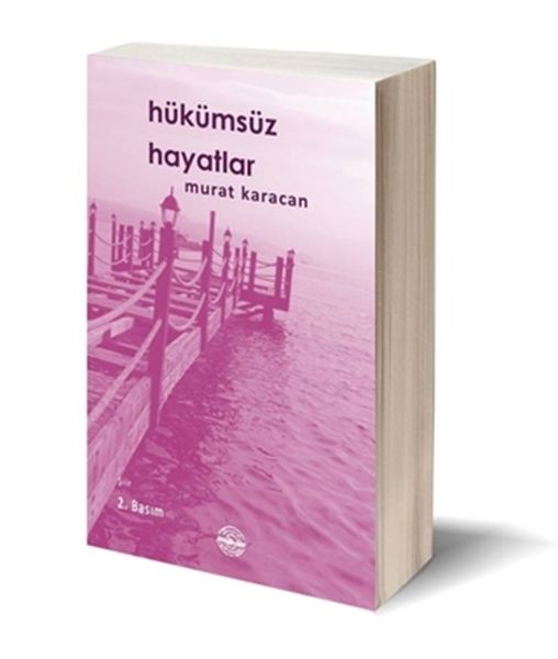 hukumsuz-hayatlar